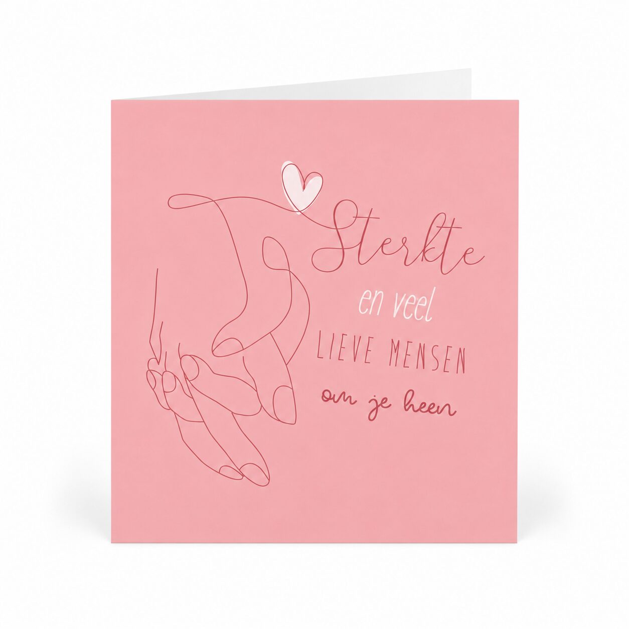 KRT-017 – 915445 56a Sterkte en veel lieve mensen om je heen Sterktekaart - Afbeelding 1